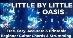 Oasis Little by Little Chords