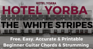 The White Stripes Hotel Yorba Chords