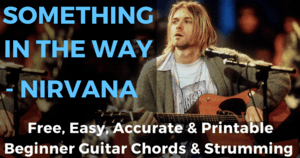 Nirvana Something In The Way Chords