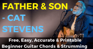 Father And Son Chords And Strumming, Cat Stevens