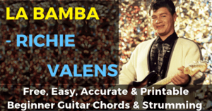 Richie Valens, La Bamba Chords And Strumming
