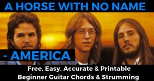 America, A Horse With No Name Chords And Strumming