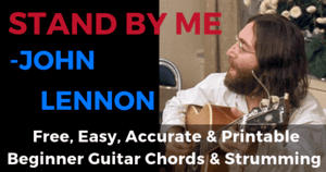 John Lennon, Stand By Me Chords And Strumming