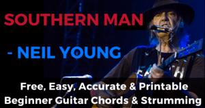 Southern Man Chords And Strumming, Neil Young