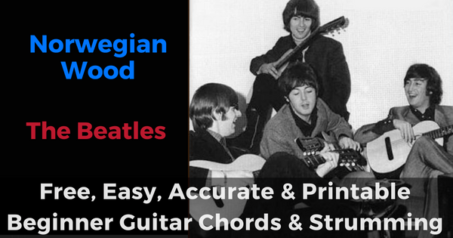 Norwegian Wood Chords And Strumming, The Beatles - The Guitar Process