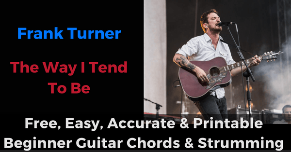 The Way I Tend To Be Frank Turner